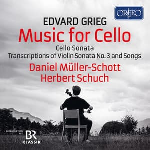 Edvard Grieg: Cello Works - Edvard Grieg
