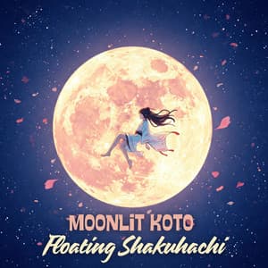 Moonlit Koto, Floating Shakuhach - Mike Autumn
