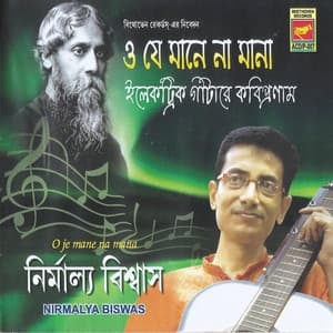 O Je Mane Na Mana - Rabindranath Tagore