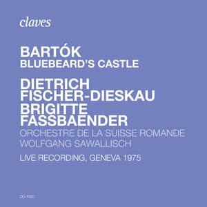 Bartók: Bluebeard's Castle, Op. 11, Sz. 48 - Béla Bartók