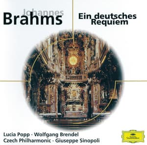 Brahms: Ein deutsches Requiem, Op.45 - Johannes Brahms