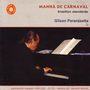 Manhã de Carnaval - Gilson Peranzzetta