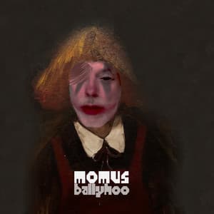 Ballyhoo - Momus