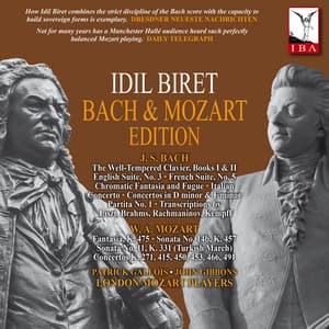 J.S. Bach & Mozart: Piano Works - Idil Biret