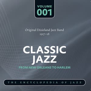 Original Dixieland Jazz Band 1917-1918 - Original Dixieland Jazz Band
