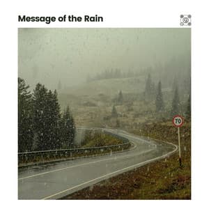 Message of the Rain - Rain Drops for Sleep