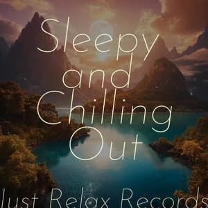 Sleepy and Chilling Out - Relaxing Mindfulness Meditation Relaxation Maestro