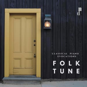 "067 Classical Piano Evocations": Folk Tune - Raoul Laparra