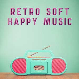 Retro Soft Happy Pop - John Fiddy