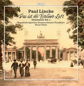 Paul Lincke: Overtures, Vol. 1 - Paul Lincke