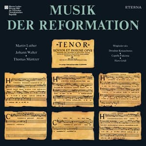 Musik der Reformation - Dresdner Kreuzchor