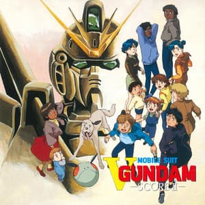 MOBILE SUIT V GUNDAM Original Motion Picture Soundtrack 2 - Akira Senju