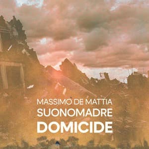 Domicide - Massimo De Mattia