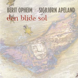 Den Blide Sol - Berit Opheim
