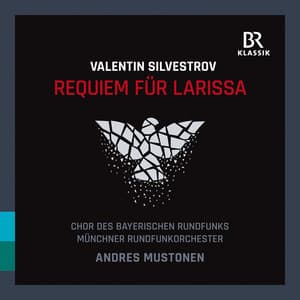 Valentin Silvestrov: Requiem für Larissa - Valentin Silvestrov
