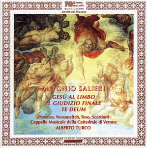 Salieri: Gesù al Limbo, Il Giudizio Finale & Te Deum - Antonio Salieri