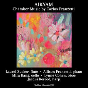 Aikyam - Chamber Music by Carlos Franzetti - Carlos Franzetti