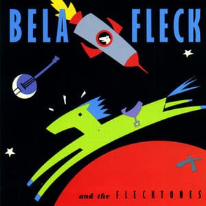 Bela Fleck and the Flecktones - Béla Fleck and the Flecktones
