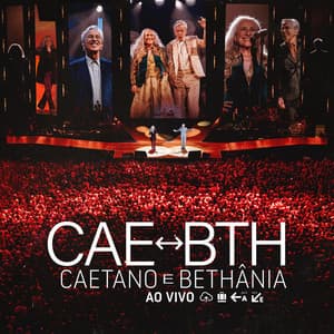 Caetano e Bethânia Ao Vivo - Caetano Veloso