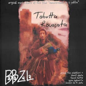 Tabutta Rövaşata - Baba Zula