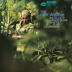 The Cape Verdean Blues - Horace Silver Quintet