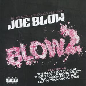 Blow 2 - Joe Blow