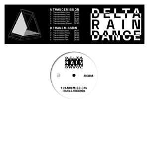 Trancemission/Transmission - Delta Rain Dance