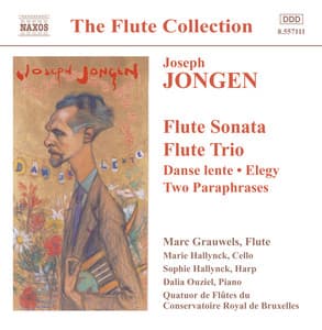 Jongen: Flute Sonata / Flute Trio / Danse Lente / Elegie - Joseph Jongen