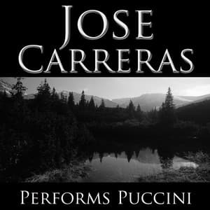 Jose Carreras Performs Pucinni - José Carreras