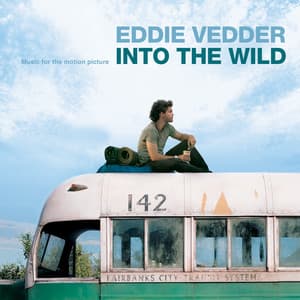 Into The Wild - Eddie Vedder