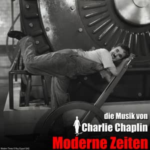 Moderne Zeiten - Charlie Chaplin