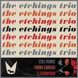 The Etchings Trio - Frank Caruso