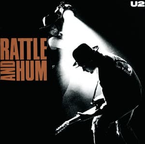 Rattle And Hum - U2