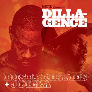 Dilla-gence - Busta Rhymes
