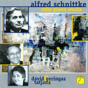 Schnittke: Cello & Piano Works - Alfred Schnittke