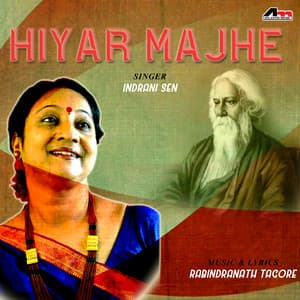 Hiyer Majhe - Indrani Sen