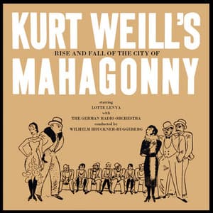Mahogany - Kurt Weill