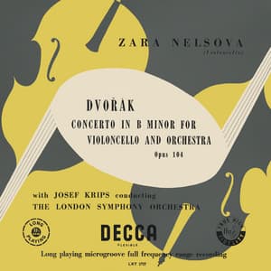 Dvořák: Cello Concerto - Antonín Dvořák