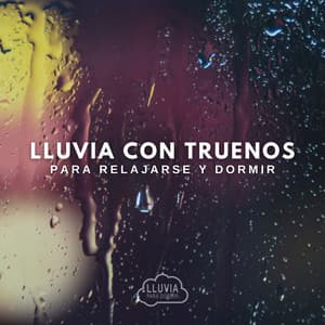 Lluvia con Truenos para Relajarse y Dormir - Lluvia para Dormir