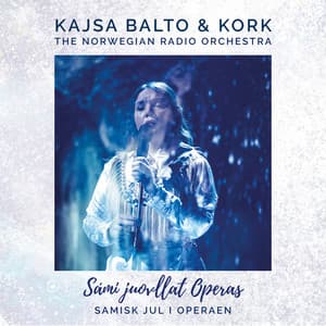 Sámi juovllat Operas - Samisk jul i Operaen - Kajsa Balto