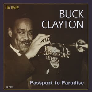 Passport to Paradise - Buck Clayton