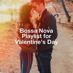 Bossa Nova Playlist For Valentine'S Day - The Chillout Players