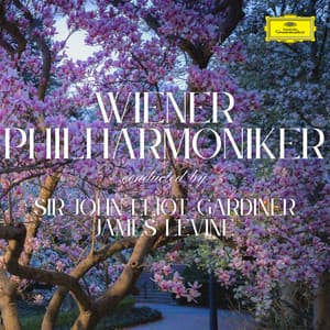Wiener Philharmoniker - Gardiner/Levine - Wiener Philharmoniker