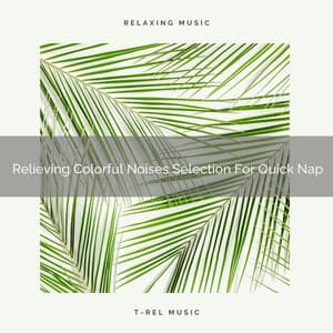 Relieving Colorful Noises Selection For Quick Nap - Ocean Sleep Sounds