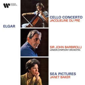 Elgar: Cello Concerto, Op. 85 & Sea Pictures, Op. 37 - Edward Elgar