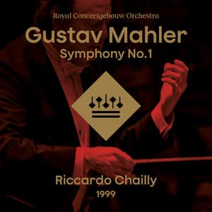 Mahler: Symphony No. 1 in D Major - Gustav Mahler