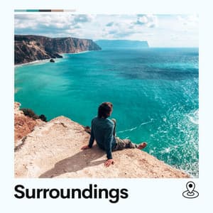 Surroundings - Self Care Meditation