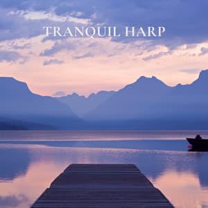 Tranquil Harp - Yolanda Kondonassis