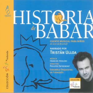 Francis Poulenc: Historia de Babar - Francis Poulenc
