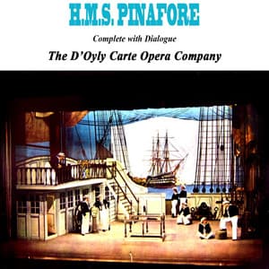 HMS Pinafore - William Schwenck Gilbert